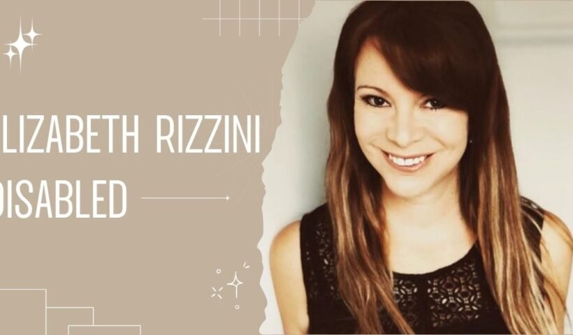 Elizabeth Rizzini Disabled